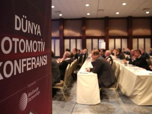 Dünya Otomotiv Konferansı, sektör temsilcilerini bir araya getirdi