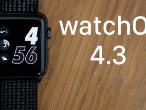 watchOS 4.3 Beta 4 yayınlandı!