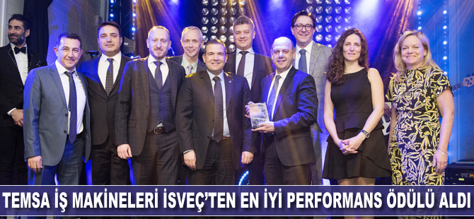 Temsa İş Makinaları İsveç’ten en iyi performans ödülü aldı