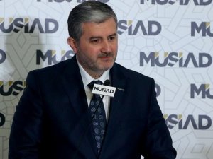 MÜSİAD Başkanı Kaan: Faiz ve kur çıpasından çıkmalıyız