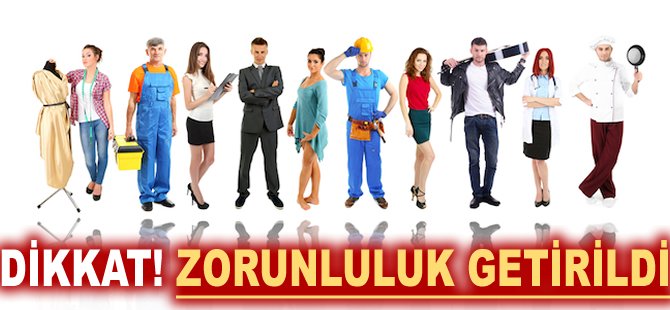Dikkat zorunluluk getirildi