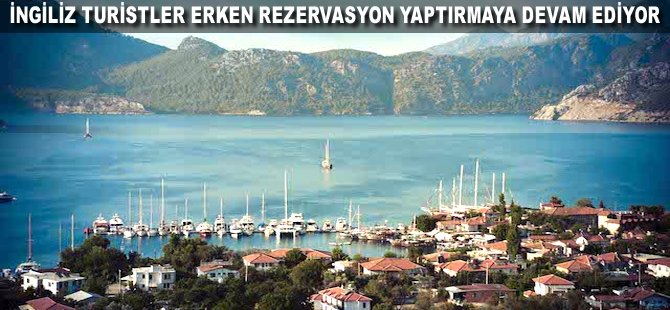 İngiliz Turistler erken rezervasyon yaptırmaya devam ediyor