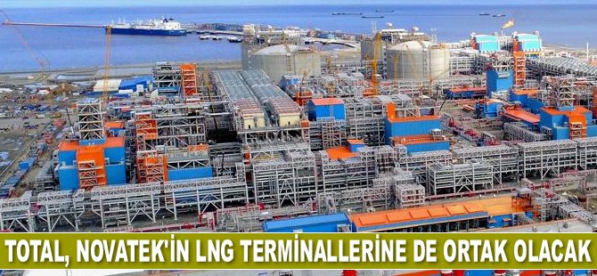 Total, Novatek’in LNG terminallerine de ortak olacak