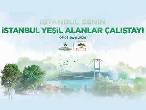 İBB, Yeşil Alanlar Çalıştayı düzenliyor