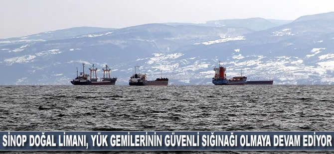 Sinop doğal limanı, yük gemilerinin güvenli sığınağı olmaya devam ediyor