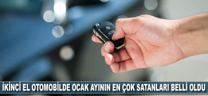 İkinci el otomobilde ocak ayının en çok satanları belli oldu