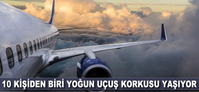 10 kişiden biri yoğun uçuş korkusu yaşıyor