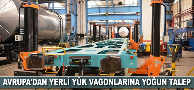 Avrupa'dan yerli yük vagonlarına yoğun talep