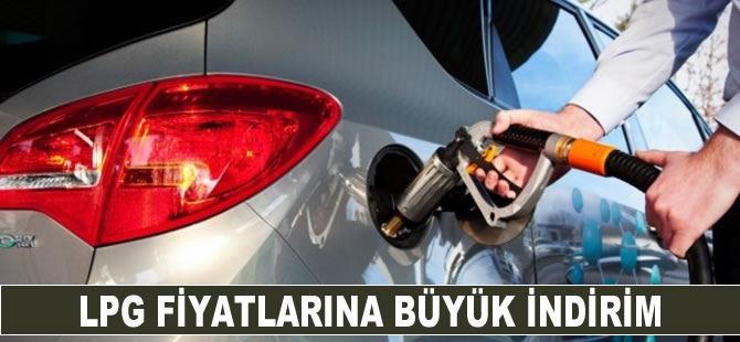 LPG fiyatlarına büyük indirim