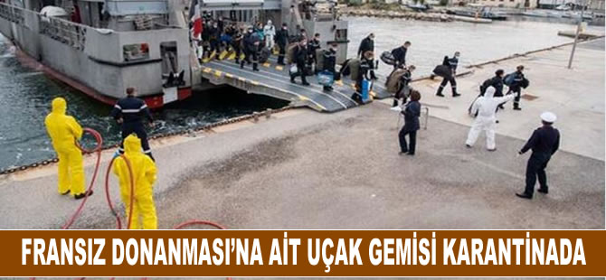 Fransız Donanması'na ait uçak gemisi karantinada