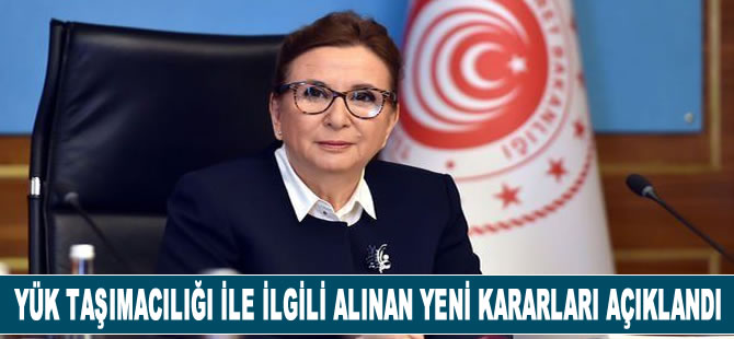 Yük taşımacılığı ile ilgili alınan yeni kararlar açıklandı