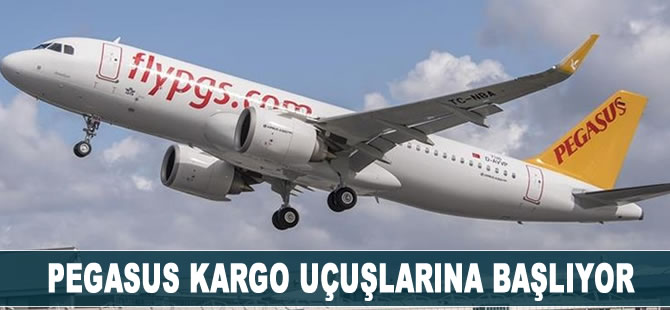 Pegasus kargo uçuşlarına başlıyor