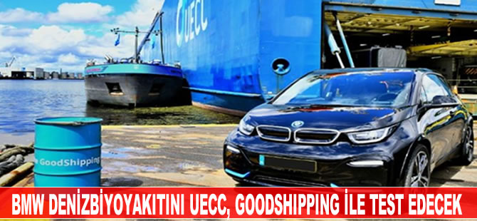 BMW, deniz biyoyakıtını UECC, GoodShipping ile test edecek