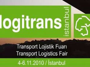 Logitrans Transport Lojistik Fuarı açılıyor