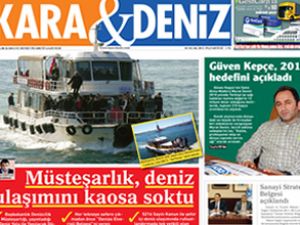 Kara&Deniz Gazetesi gündem belirliyor