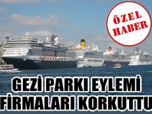 Gezi Parkı Cruise firmalarını korkuttu