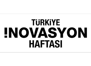 Türkiye İnovasyonla Geleceğe Koşuyor!