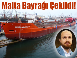 Bilal Erdoğan Malta'da yeni bir şirket kurdu, Türk bayraklı gemisine yabancı bayrak çekti!