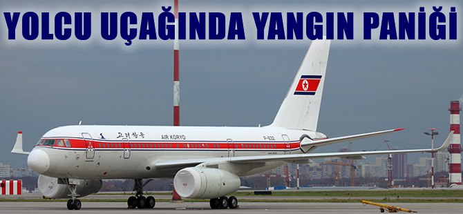 Air Koryo uçağında yangın paniği