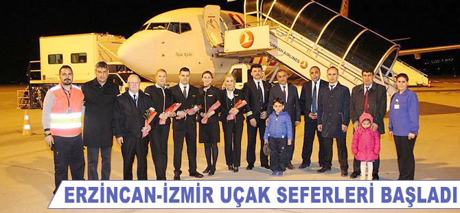 Erzincan-İzmir uçak seferleri başladı